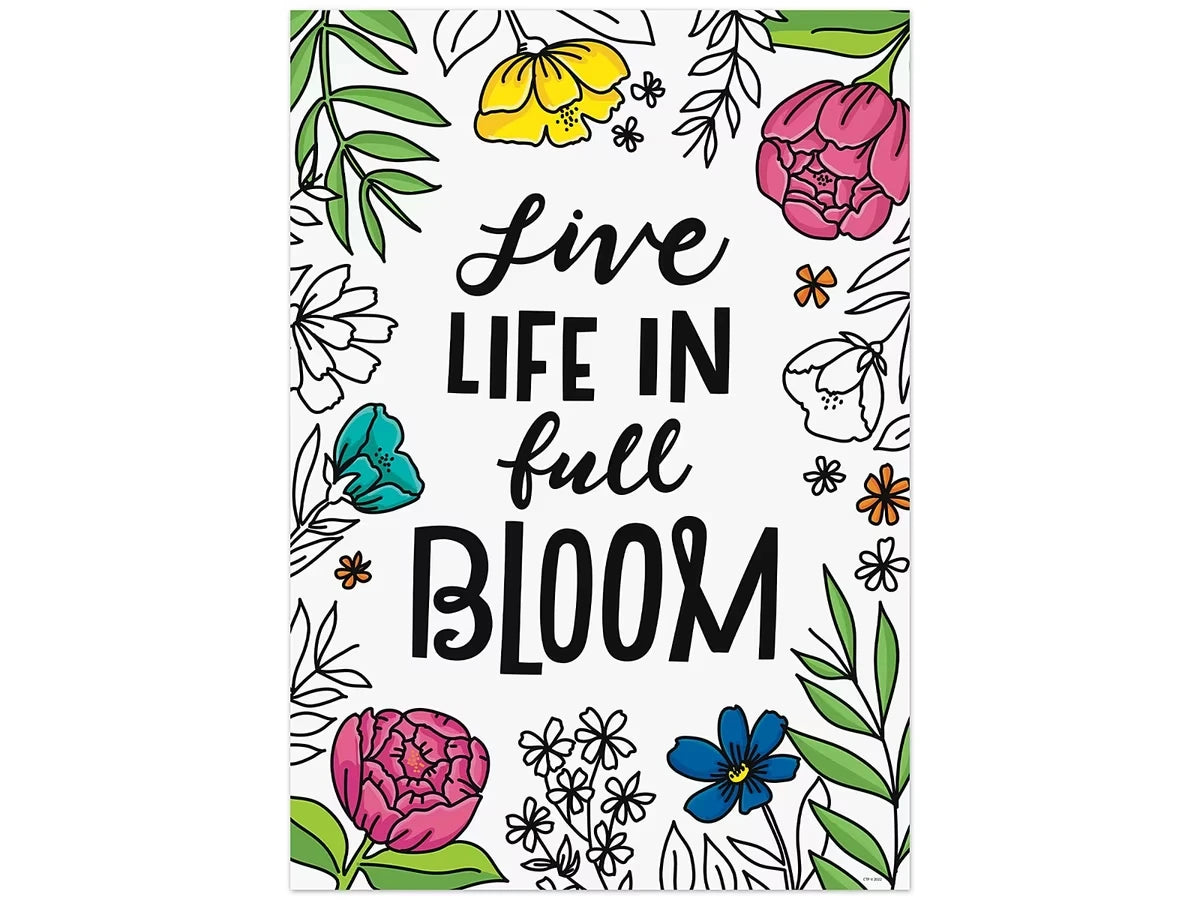 Bright Blooms Live Life in Full Bloom Poster - US 1779