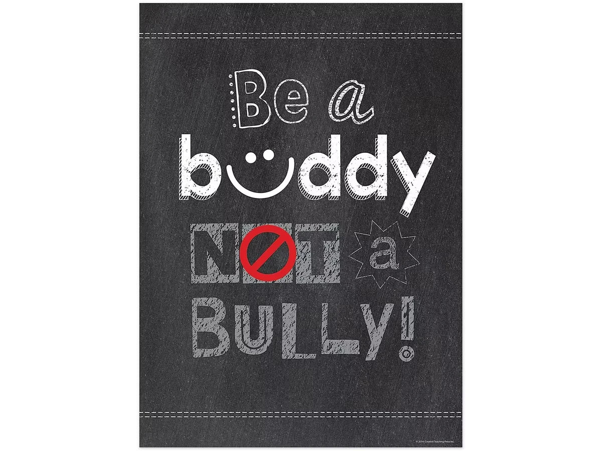 Chalk It Up! Be a Buddy, Not a Bully Poster - US 9191