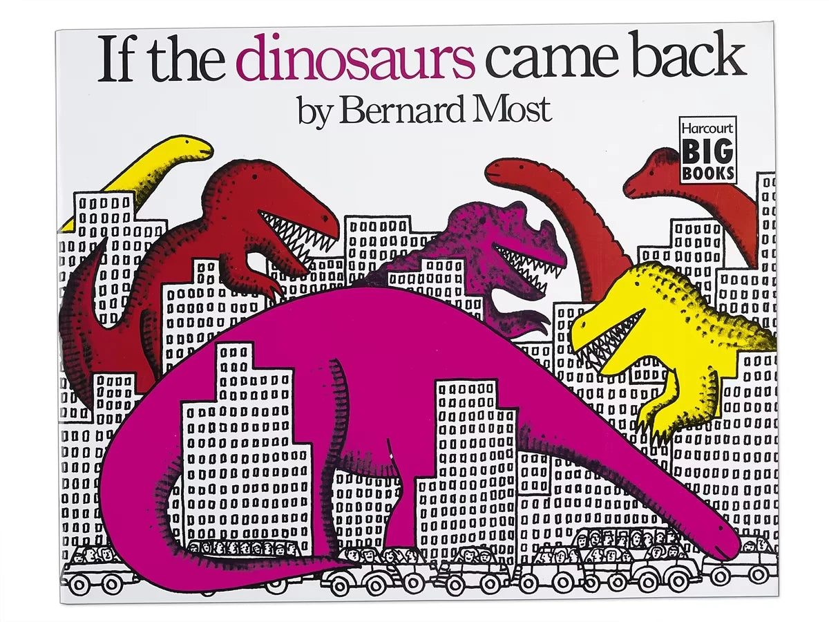 If the Dinosaurs Came Back Big Book - US 5563