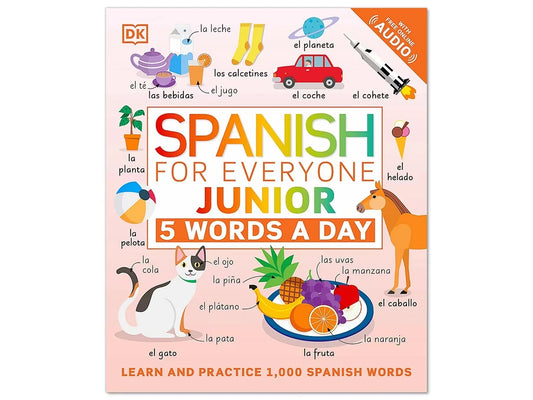 Spanish for Everyone Junior: 5 Words a Day Paperback Book - US 5861