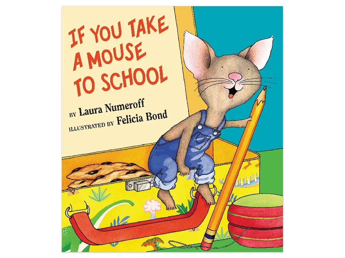 If You Take a Mouse to School Hardcover Book - US 9734