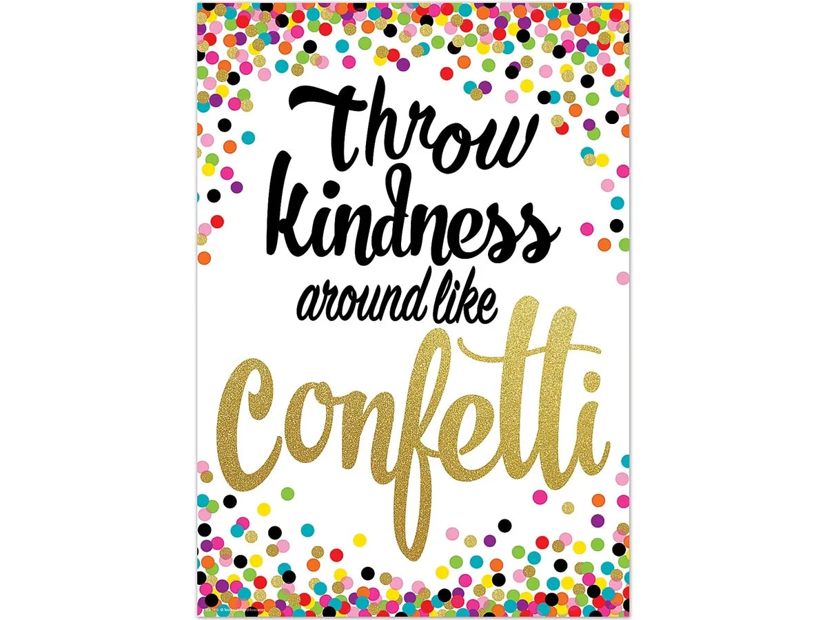 Confetti Throw Kindness Around Poster - US 5370