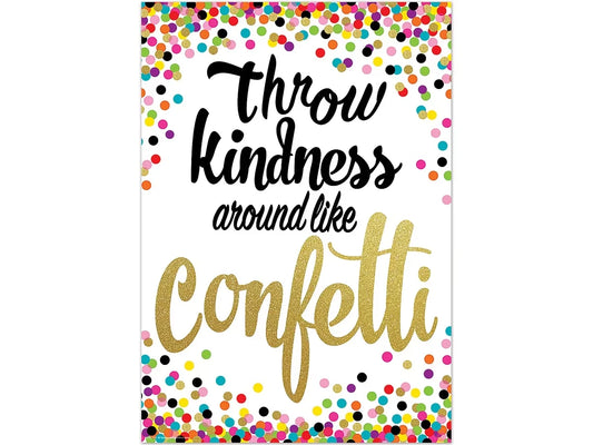 Confetti Throw Kindness Around Poster - US 5370